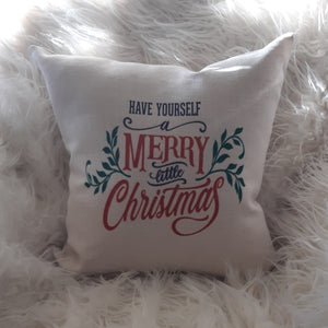 Have yourself a merry little christmas pillow top